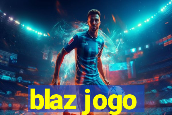 blaz jogo